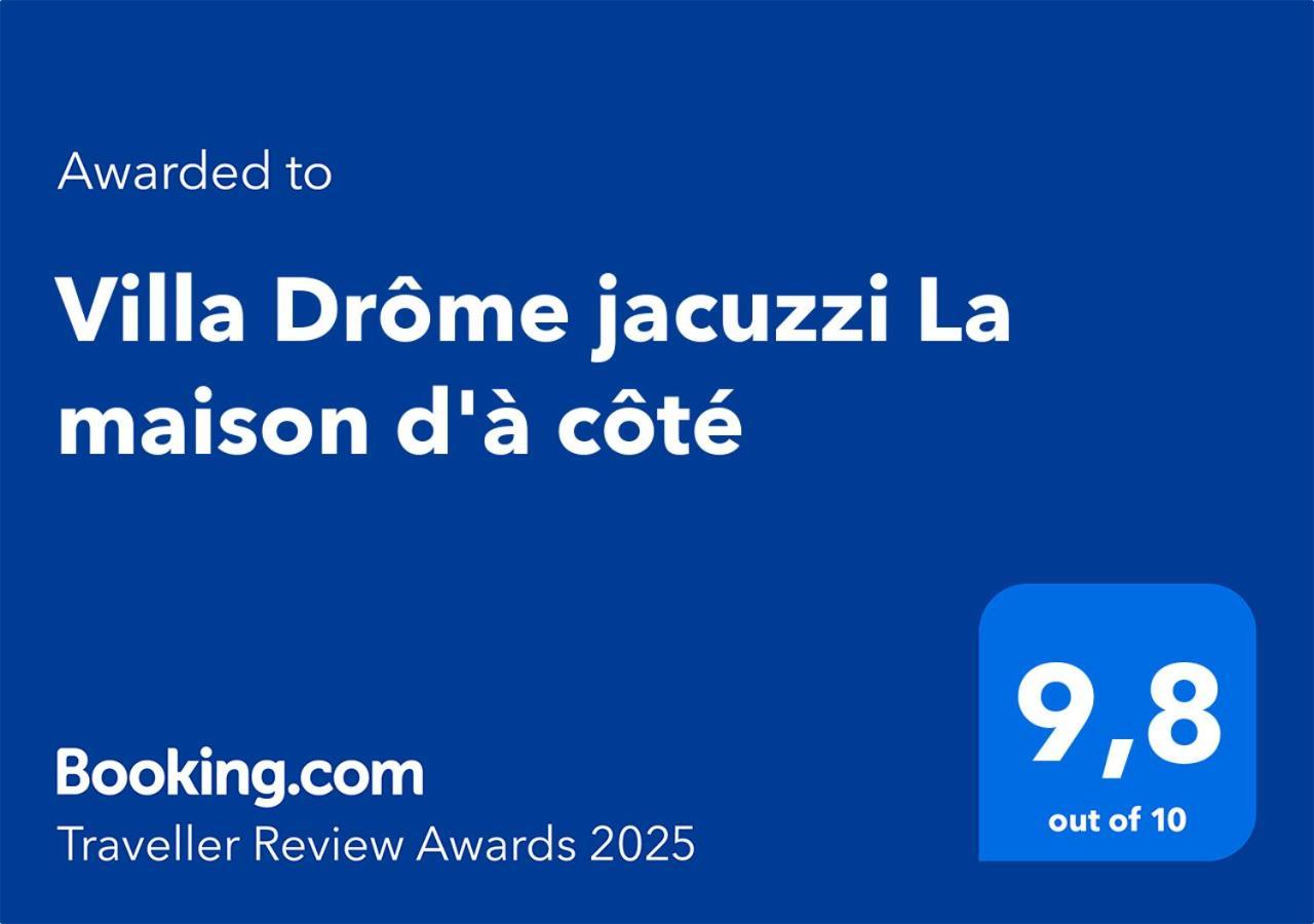 Villa Drome Jacuzzi La Maison D'A Cote Chatuzange-le-Goubet 外观 照片